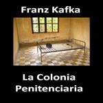 La Colonia Penitenciaria