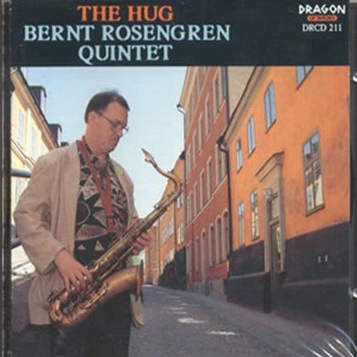 The Hug - CD Audio di Bernt Rosengren