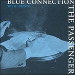 Passenger - CD Audio di Blue Connection