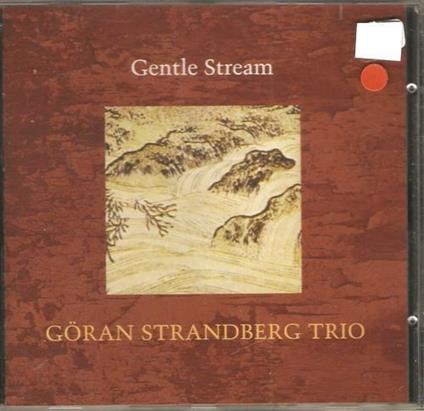 Gentle Stream - CD Audio di Goran Strandberg