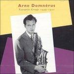 Favourite Groups 1949-50 - CD Audio di Arne Domnérus
