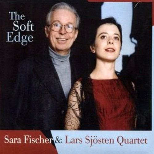 Soft Edge - CD Audio di Sara Fischer