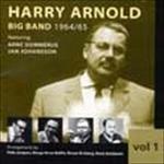 Big Band 1964-1965 vol.1 - CD Audio di Harry Arnold