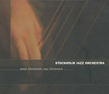 Plays Stockholm Jazz Orchestra - CD Audio di Stockholm Jazz Orchestra