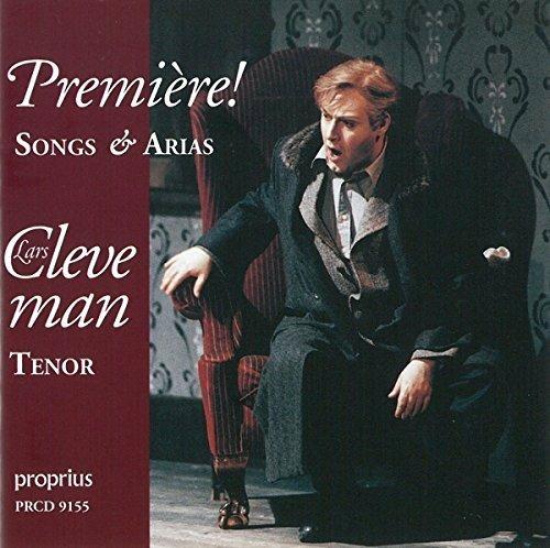 Premiere! Sonds and Arias - CD Audio di Lars Cleveman