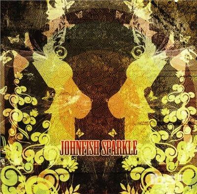 Johnfish Sparkle - CD Audio di Johnfish Sparkle