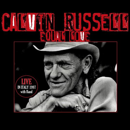 Equal Love - CD Audio di Calvin Russell