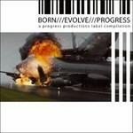 Born-Evolve-Progress Vol.3 - CD Audio