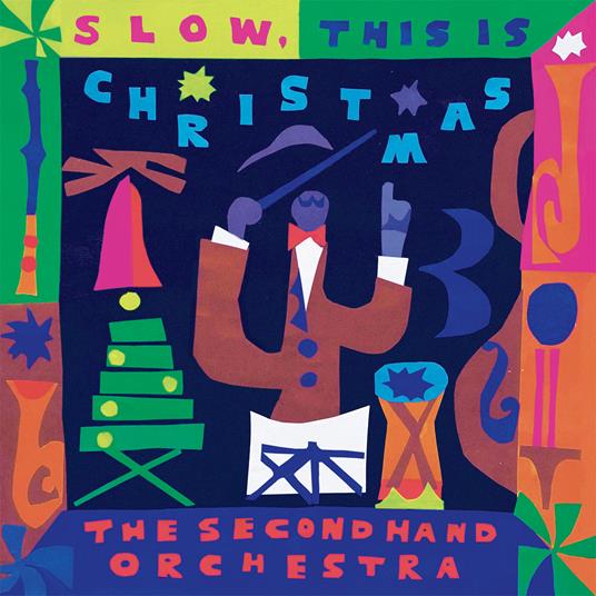 Slow, This Is Christmas - Vinile LP di Second Hand Orchestra