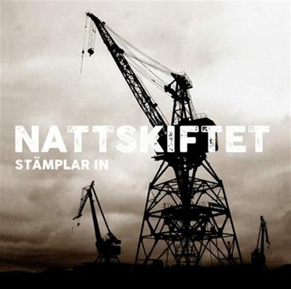 Stamplar In - CD Audio di Nattskiftet