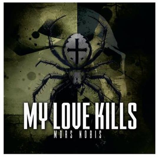 Mors Nobis - CD Audio di My Love Kills