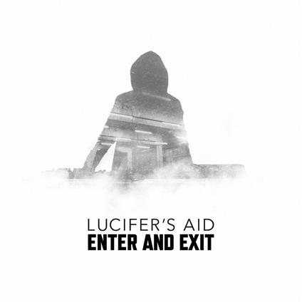 Enter And Exit - CD Audio di Lucifer's Aid