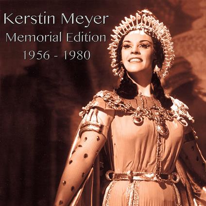 Memorial Edition 1956-1980 - CD Audio di Kerstin Meyer