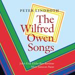 Peter Lindroth - The Wilfred Owen Songs