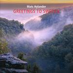 Hylander: Greetings To Sweden