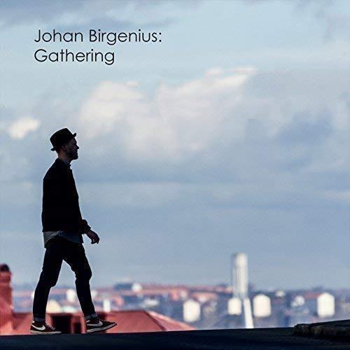 Gathering - CD Audio di Johan Birgenius