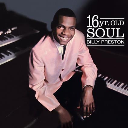 16 Yr. Old Soul - Vinile LP di Billy Preston