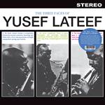 The Three Faces Of Yusef Lateef