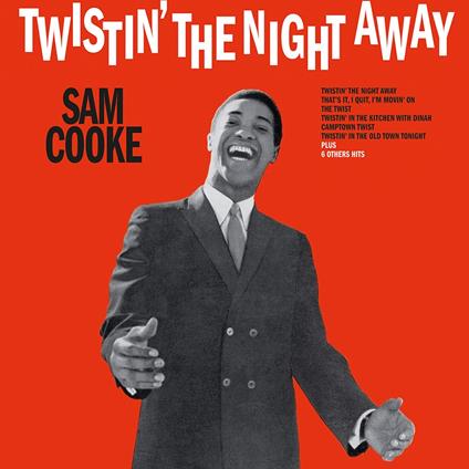 Twistin' The Night Away - Vinile LP di Sam Cooke