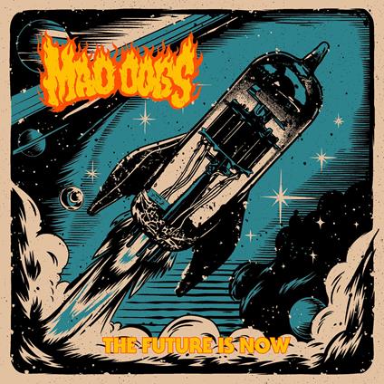 Future Is Now (Translucent Orange) - Vinile LP di Mad Dogs