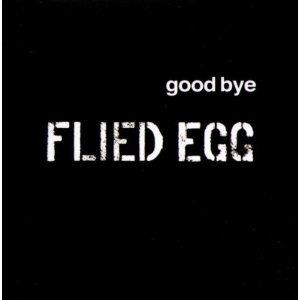Good Bye - Vinile LP di Flied Egg