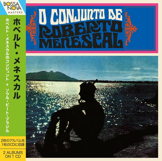 O conjunto de Roberto Menescal - CD Audio di Roberto Menescal