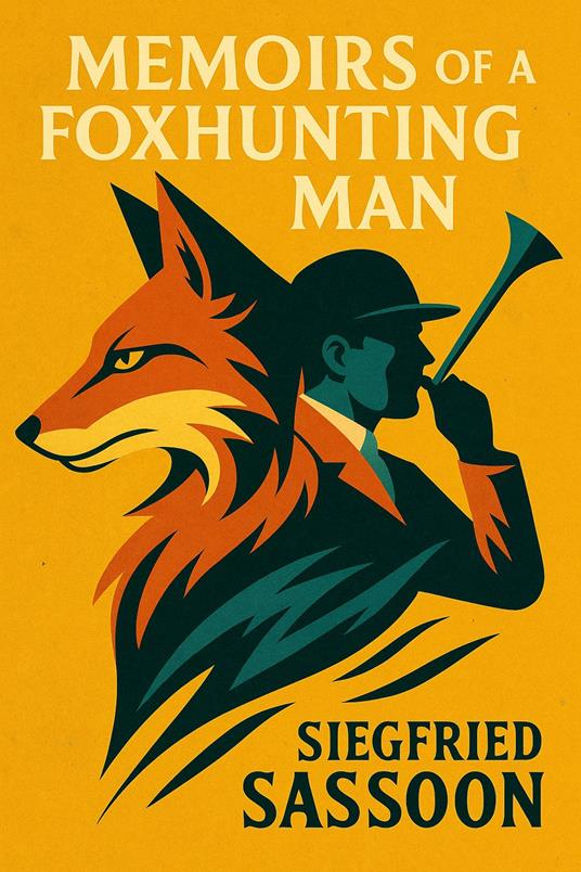 Memoirs of a Foxhunting Man