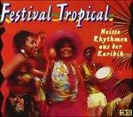 Festival Tropical. I Più Famosi Ritmi Dei Caraibi - CD Audio