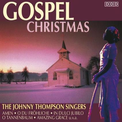 Gospel Christmas - CD Audio di Johnny Thompson Singers
