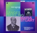 Sanges-Früling op.98 - Maria Stuart op.1 - SuperAudio CD di Joseph Joachim Raff