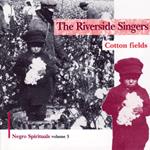Riverside Singer (The) - Cotton Fields