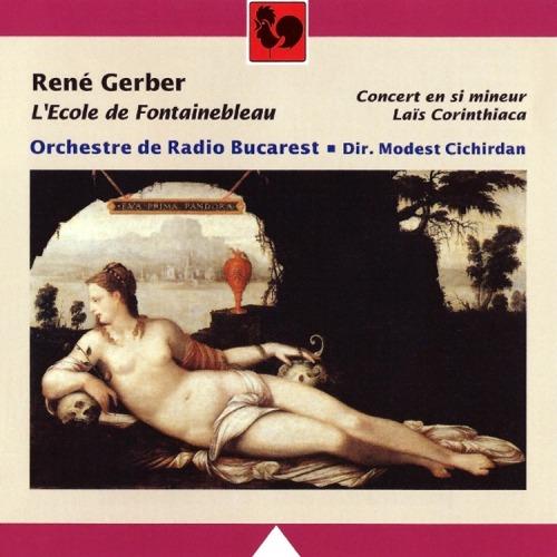 Rene Gerber: L'Ecole De Fontainebleau - CD Audio