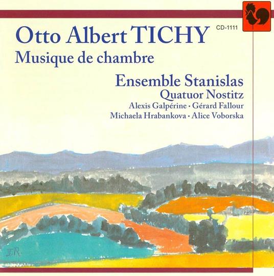Quatuor Nostitz - Otto-Albert Tichy - Musique De Chambre - - CD Audio di Ensemble Stanislas