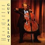 Guy Fallot: Violoncelliste (3 Cd)