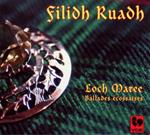 Filidh Ruadh - Loch Maree Ballades Ecossaises