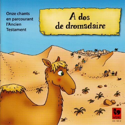 Philippe Corset - A Dos De Dromadaire - CD Audio
