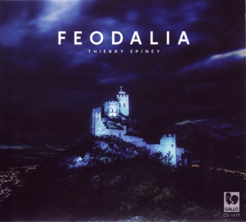 Thierry Epiney - Feodalia - CD Audio