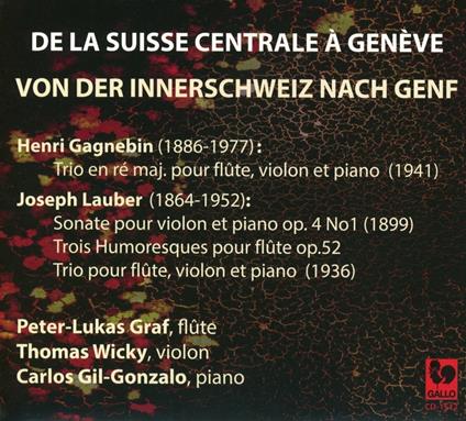 De La Suisse Centrale A Geneve: Henry Gnagnebin, Joseph Lauber - CD Audio