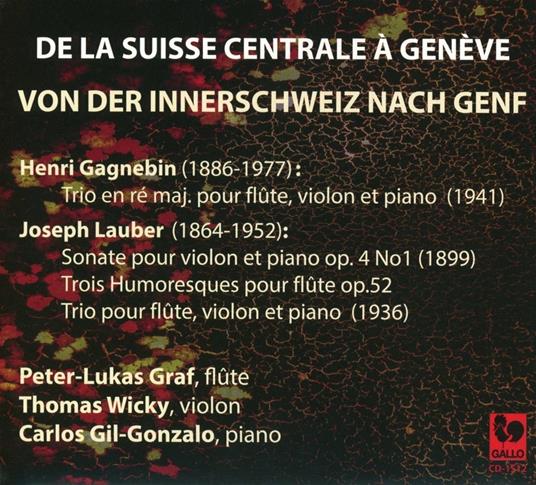 De La Suisse Centrale A Geneve: Henry Gnagnebin, Joseph Lauber - CD Audio