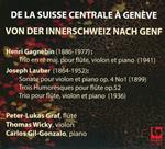 De La Suisse Centrale A Geneve: Henry Gnagnebin, Joseph Lauber