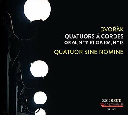 Quators A Cordes - CD Audio di Antonin Dvorak