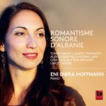 Eni Dibra Hoffmann: Romantisme Sonore D'Albanie