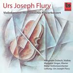 Urs Joseph Flury - Violinkonzert, Romantisches Klavierkonzert