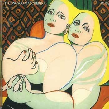 Ti Conosco Mascherina Vol 1-2 - CD Audio di Mina