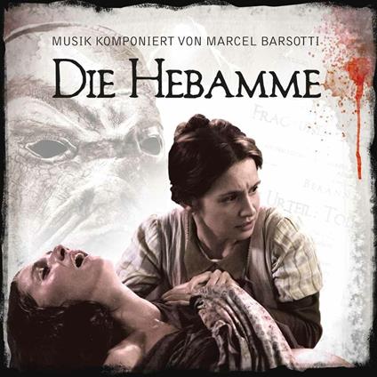 Die Hebamme (Colonna sonora) - CD Audio