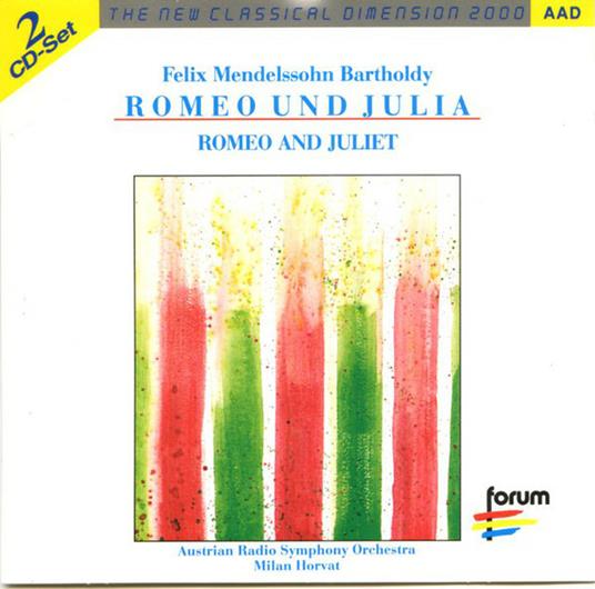 Romeo e Giulietta - CD Audio di Felix Mendelssohn-Bartholdy