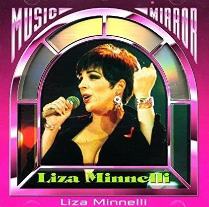 Music Mirror - CD Audio di Liza Minnelli