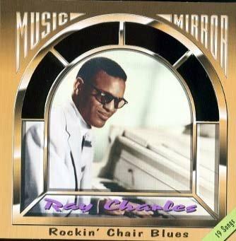 Rockin' Chair Blues - CD Audio di Ray Charles
