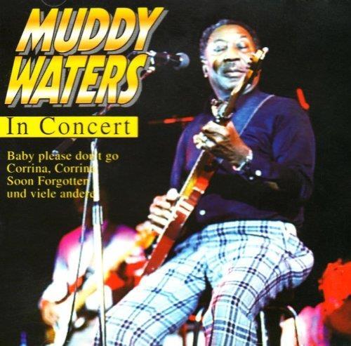 In Concert - CD Audio di Muddy Waters