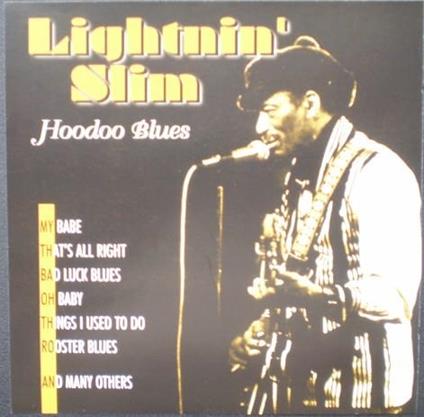 Hoodoo Blues - CD Audio di Lightnin' Slim
